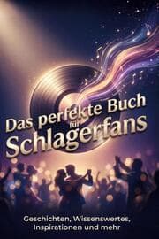 Cover von Das perfekte Buch für Schlagerfans