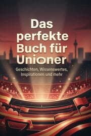Cover von Das perfekte Buch für Unioner