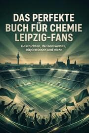 Cover von Das perfekte Buch für Chemie Leipzig-Fans