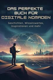 Cover von Das perfekte Buch für Digitale Nomaden