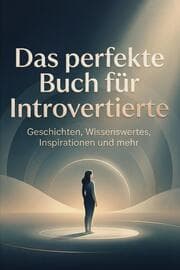 Cover von Das perfekte Buch für Introvertierte