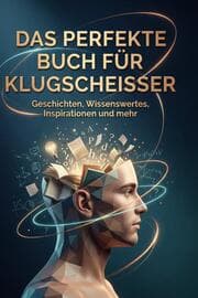 Cover von Das perfekte Buch für Klugscheißer