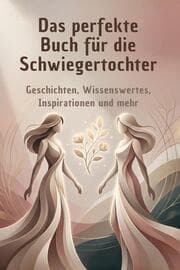 Cover von Das perfekte Buch für die Schwiegertochter