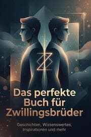 Cover von Das perfekte Buch für Zwillingsbrüder