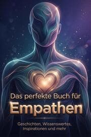 Cover von Das perfekte Buch für Empathen