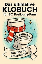 Cover von Das ultimative Klobuch für SC Freiburg-Fans