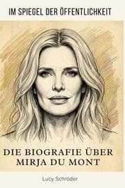 Cover von Die Biografie über Mirja du Mont