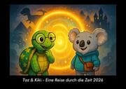 Cover von Taz &amp; Kiki - Eine Reise durch die Zeit 2026 Fotokalender DIN A3