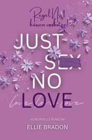 Cover von JUST SEX NO LOVE
