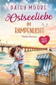 Cover von Ostseeliebe im Rampenlicht