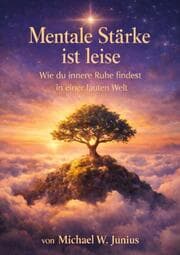 Cover von Mentale Stärke ist leise