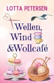Cover von Wellen, Wind & Wollcafé