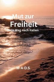 Cover von Mut zur Freiheit
