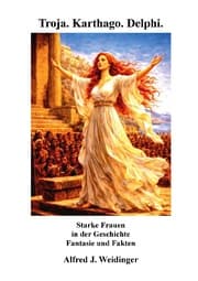 Cover von Troja. Karthago. Delphi.