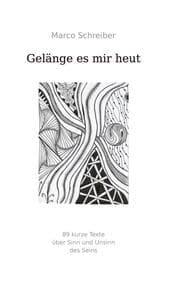 Cover von Gelänge es mir heut