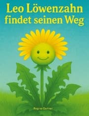 Cover von Leo der kleine Löwenzahn