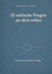 Cover von 52 einfache Fragen an dich selbst