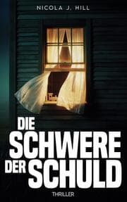 Cover von Die Schwere der Schuld