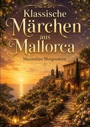 Cover von Klassische Märchen aus Mallorca