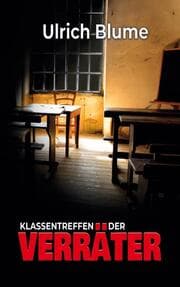 Cover von Klassentreffen der Verräter