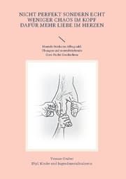 Cover von Nicht perfekt sondern echt
