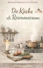 Cover von Die Küche als Resonanzraum