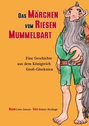 Cover von Das Märchen vom Riesen Mummelbart