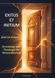 Cover von Exitus et initium: Gott im Scheitern.