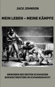 Cover von Mein Leben - meine Kämpfe