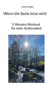 Cover von Wenn die Seele leise wird
