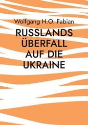 Cover von Russlands Überfall auf die Ukraine
