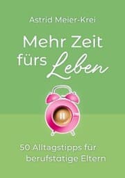 Cover von Mehr Zeit fürs Leben