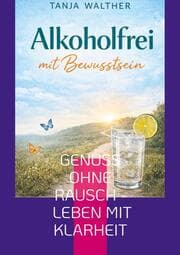 Cover von Alkoholfrei mit Bewusstsein