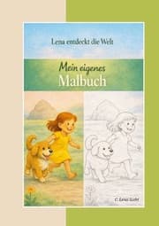 Cover von Lena entdeckt die Welt