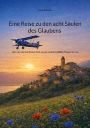 Cover von Eine Reise zu den acht Säulen des Glaubens