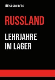 Cover von Russland - Lehrjahre im Lager