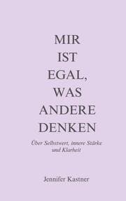 Cover von Mir ist egal, was andere denken