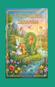 Cover von Tilly Muffins Zahnreise