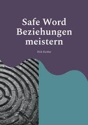 Cover von Safe Word - Beziehungen meistern