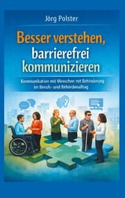 Cover von Besser verstehen, barrierefrei kommunizieren