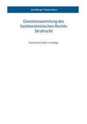 Cover von Gesetzessammlung des liechtensteinischen Rechts - Strafrecht