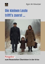 Cover von Die kleinen Leute trifft's zuerst