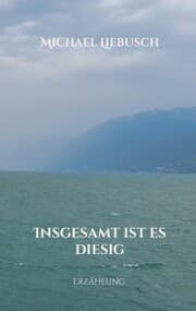 Cover von Insgesamt ist es diesig