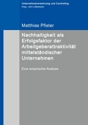 Cover von Nachhaltigkeit als Erfolgsfaktor der Arbeitgeberattraktivität mittelständischer Unternehmen