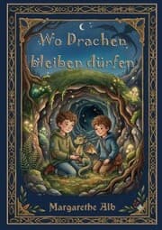 Cover von Wo Drachen bleiben dürfen