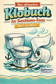 Cover von Das ultimative Klobuch für Santiano-Fans