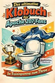 Cover von Das ultimative Klobuch für Apache 207-Fans