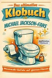 Cover von Das ultimative Klobuch für Michael Jackson-Fans