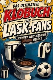 Cover von Das ultimative Klobuch für LASK-Fans