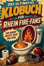 Cover von Das ultimative Klobuch für Rhein Fire-Fans